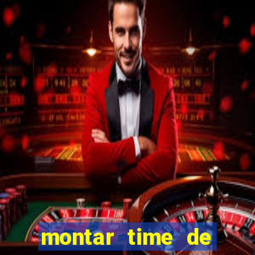 montar time de futebol site